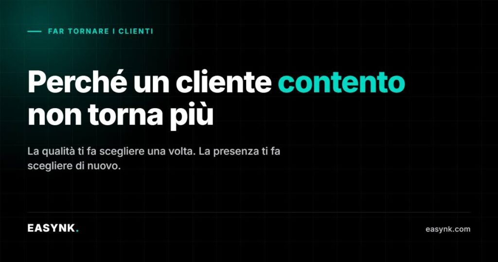 Copertina: perché un cliente contento non torna più